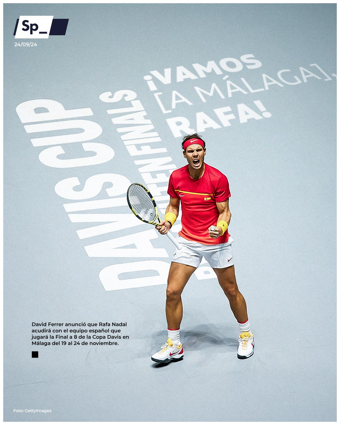 ‘Vamos, Rafa’