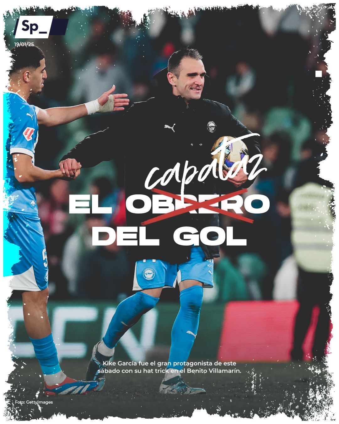 El capataz del gol