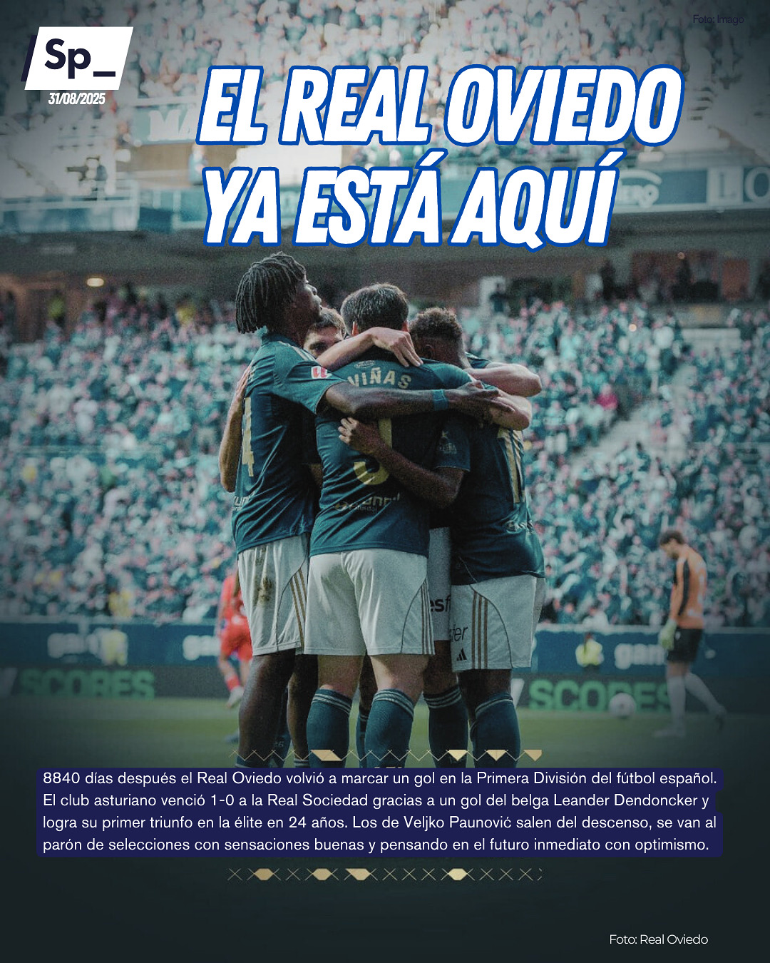 El Real Oviedo ya está aquí