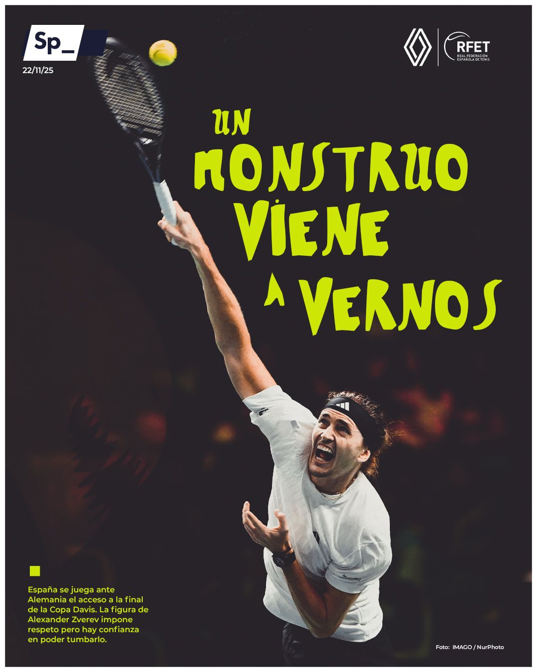 ‘Un monstruo viene a vernos’