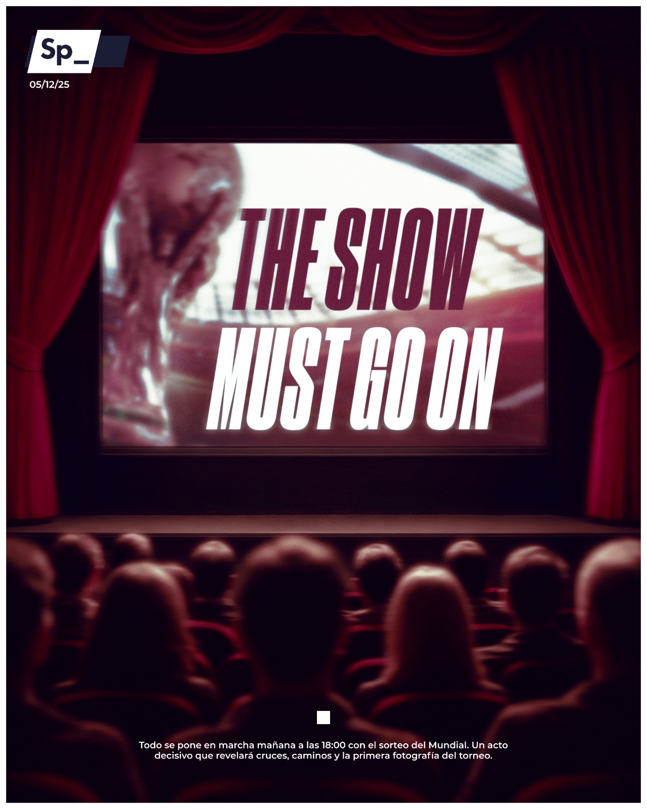 ‘The show must go on’