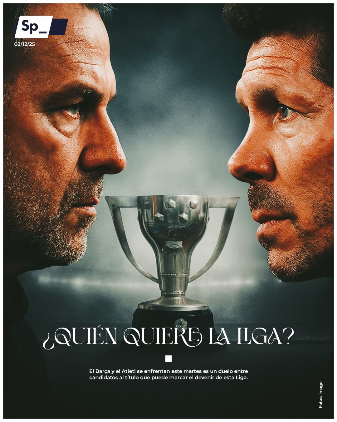 ¿Quién quiere la Liga?