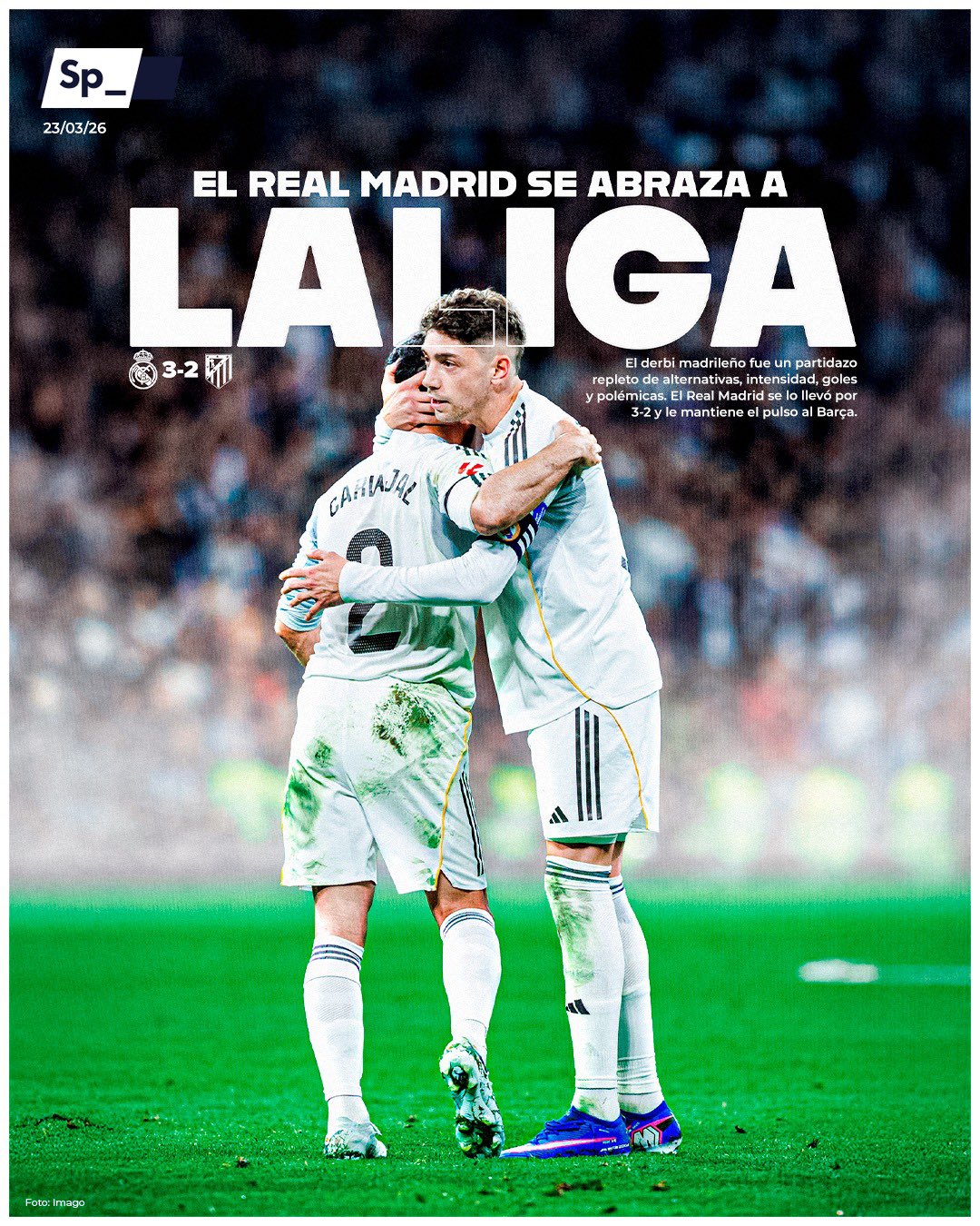 El Real Madrid se lleva el derbi y se abraza a LaLiga