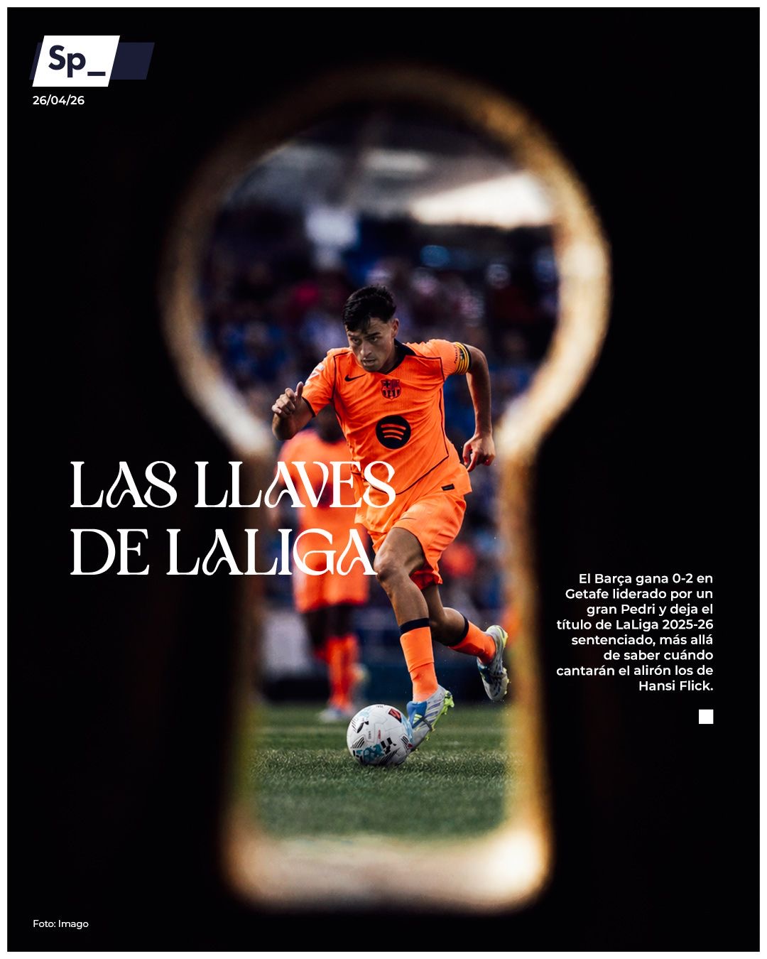 Las llaves de LaLiga