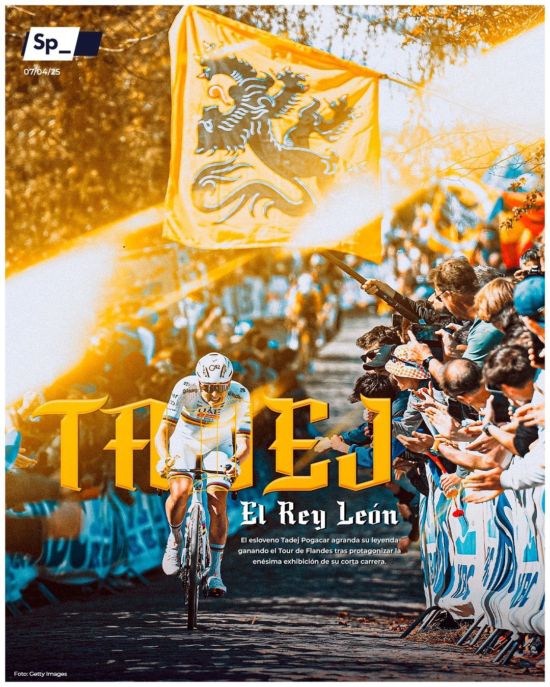 Tadej Pogačar, el rey león