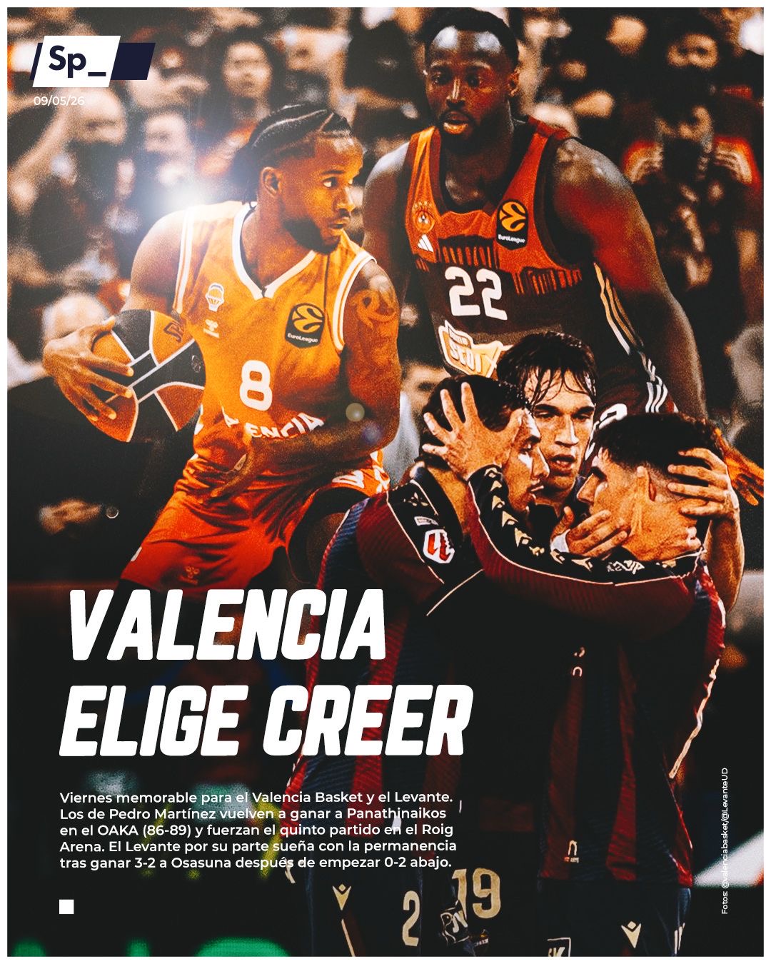 Valencia elige creer