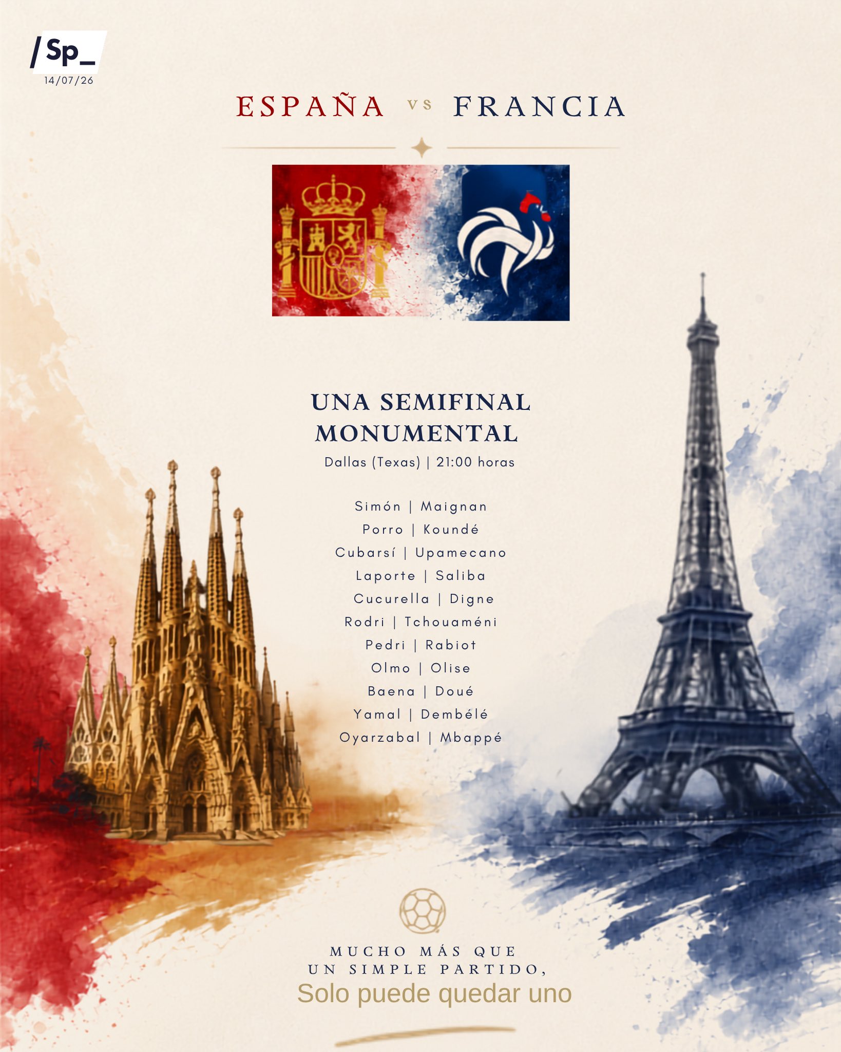 España vs Francia: una semifinal monumental