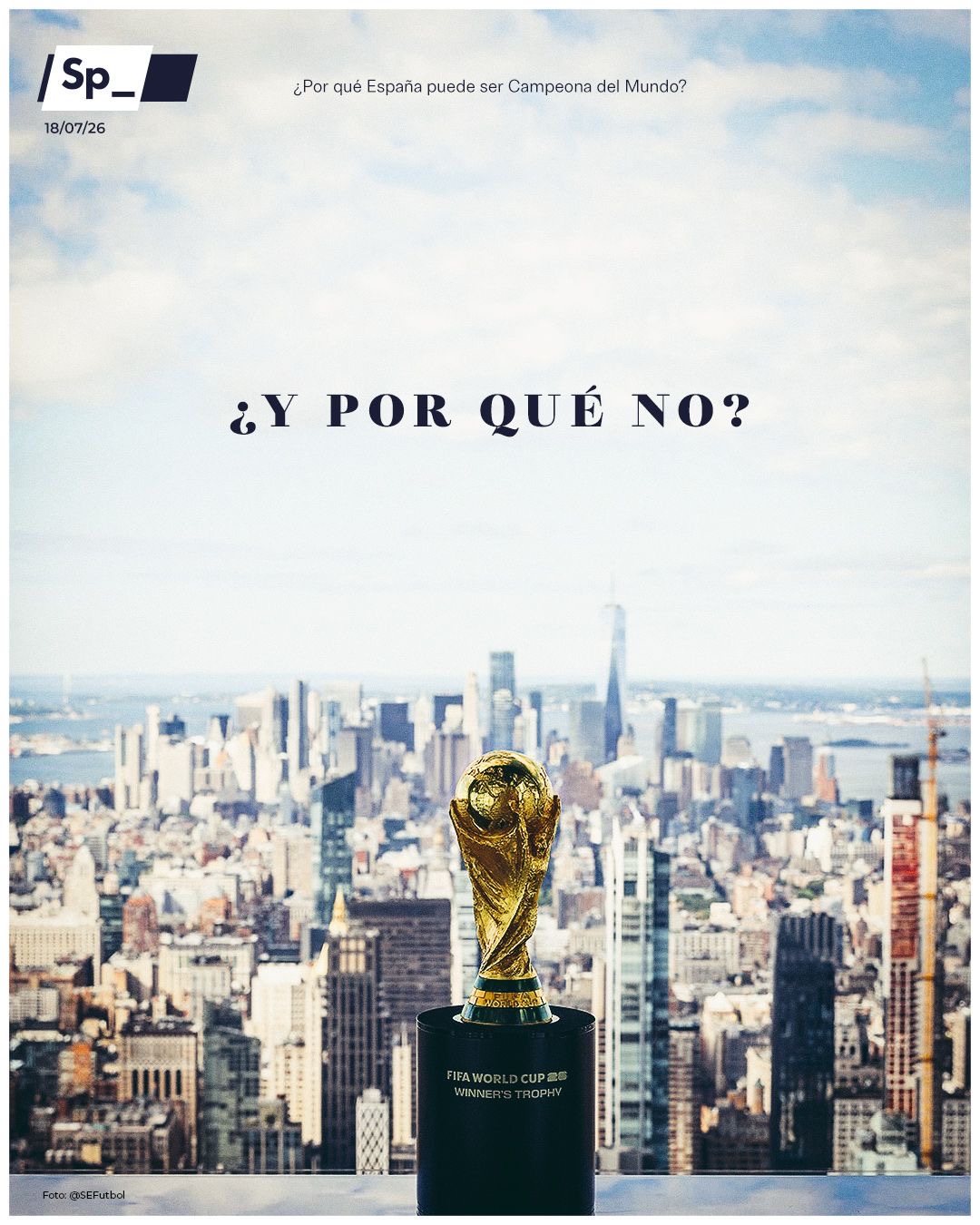 “¿Y por qué no?”