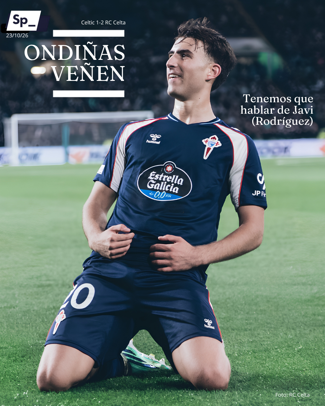 ‘Ondiñas veñen’