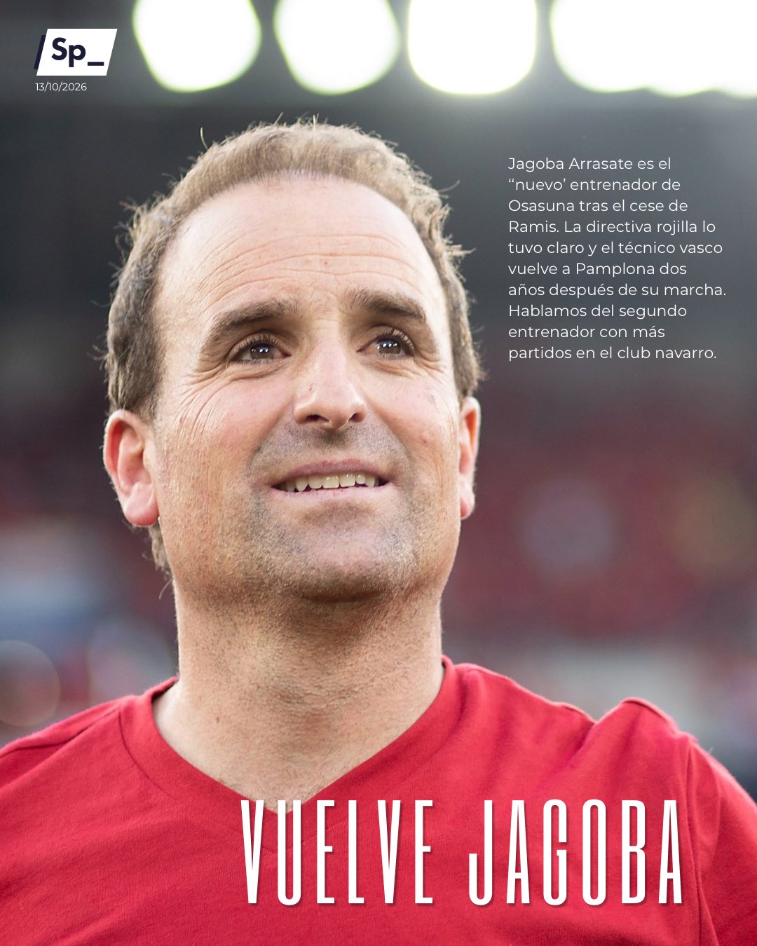 Vuelve Jagoba Arrasate a Osasuna