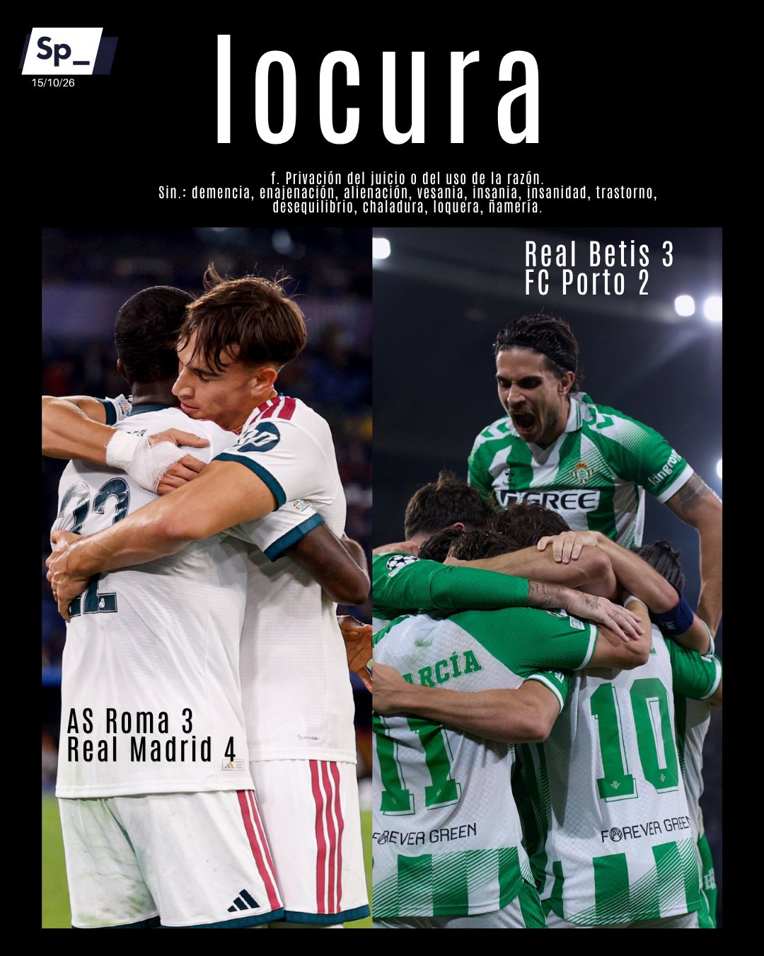 Locura de noche, locura de Champions